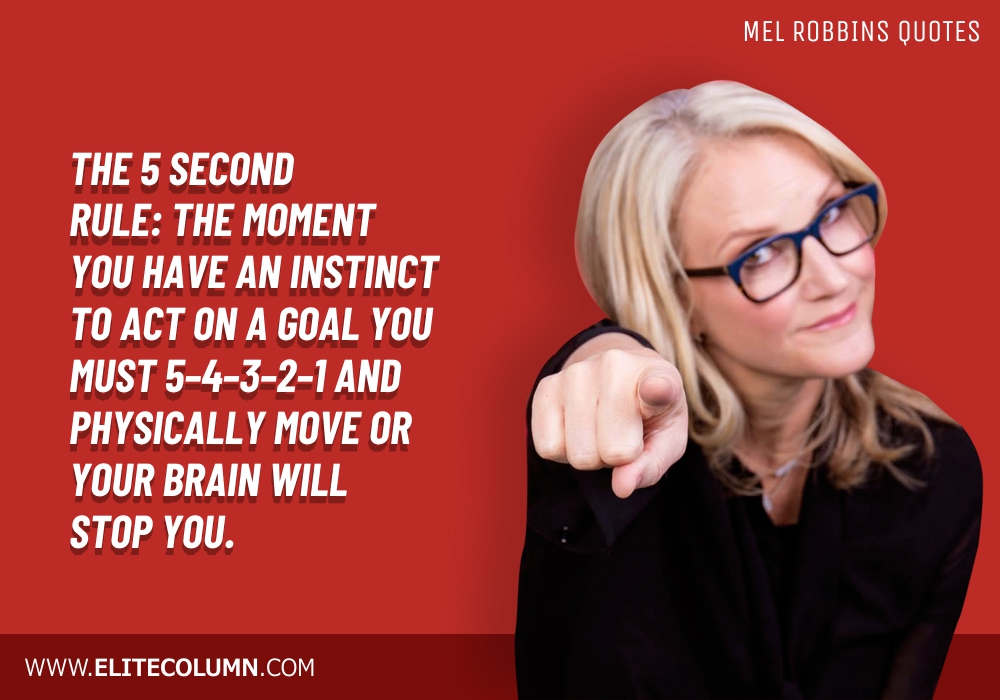 mel robbins 5 second rule decision making motivation